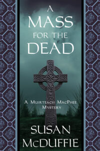 Book cover for A Mass For the Dead by author Susan McDuffie