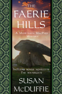 Book cover of The Faerie Hills by author Susan McDuffie